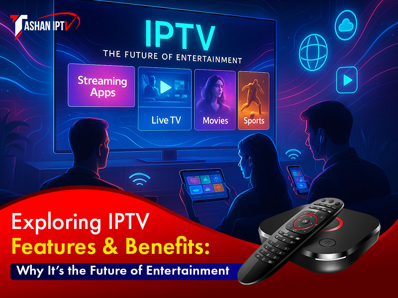 IPTV features