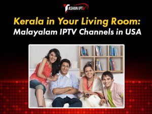 Malayalam IPTV channels