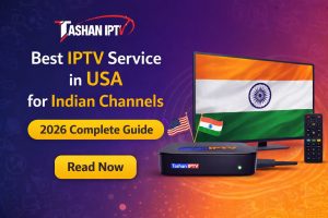 Best IPTV Service in USA